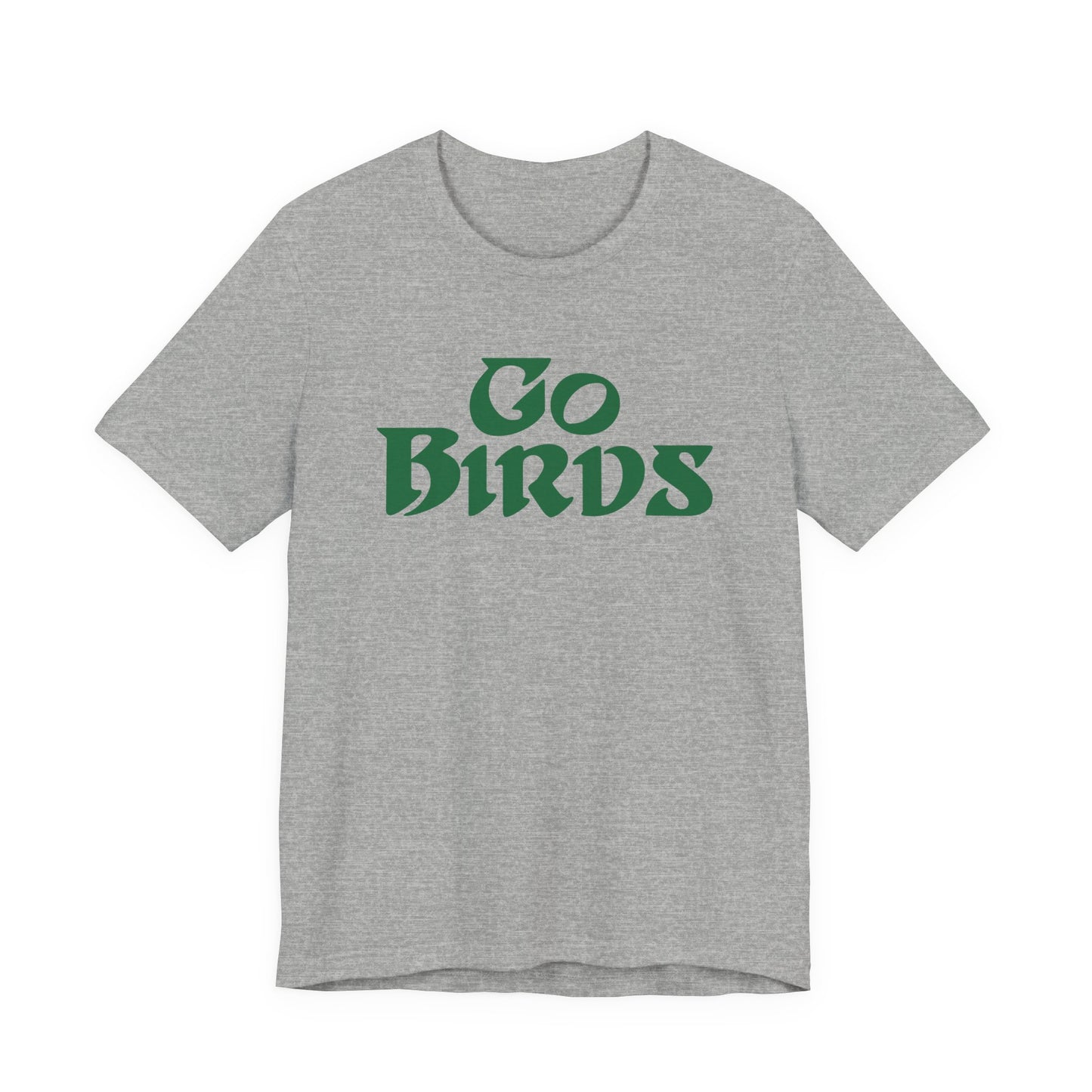 Go Birds Philadelphia Eagles Unisex T-shirt