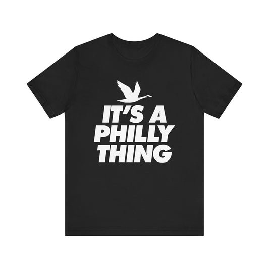 Philadelphia Eagles It's a Philly Thing Unisex T-shirt